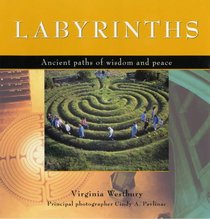 Labyrinths (Ancient Paths of Wisdom and Peace)