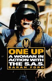 ONE UP: A WOMAN IN THE SAS