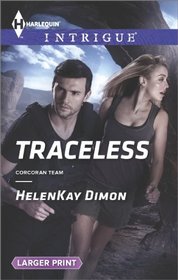 Traceless (Corcoran Team, Bk 5) (Harlequin Intrigue, No 1498) (Larger Print)