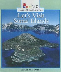 Let's Visit Some Islands (Rookie Read-About Science (Paperback))