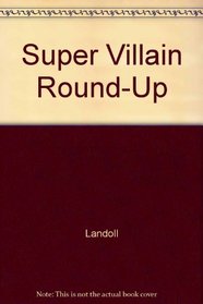 Super Villain Round-Up (DC Comics)