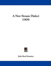 A New Siouan Dialect (1909)