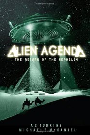 Alien Agenda: The Return of the Nephilim