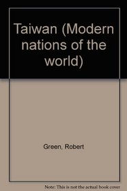 Modern Nations of the World - Taiwan