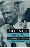 The Hudnut Years in Indianapolis 1976-1991