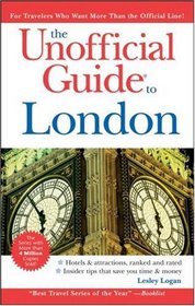 The Unofficial Guide to London (Unofficial Guides)