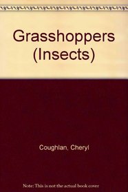 Grasshoppers (Insects)