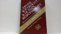 Divine Sovereignty and Human Responsibility: Biblical Perspectives in Tension (Marshall theological library)