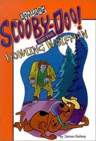 Scooby-Doo! and the Howling Wolfman (Scooby-Doo! Mysteries (Library))