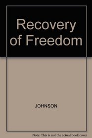 Recovery of Freedom