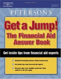 Financial Aid Answer Book 1ed (Trade) (Get a Jump! the Financial Aid Answer Book)