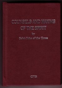 Counsels and maxims of the spirit