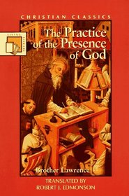 The Practice of the Presence of God (Christian Classic)