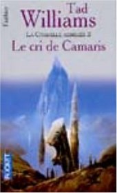 Le cri de Camaris (L'arcane des epees, Bk 6) (French Edition)