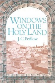 Windows on the Holy Land