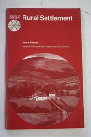 Rural Settlements (Aspects of Geography)