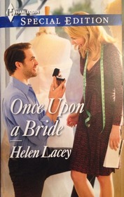 Once Upon a Bride (Harlequin Special Edition, No 2357)