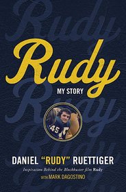 Rudy: My Story