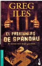 El Prisionero De Spandau (Spandau Phoenix) (World War Two, Bk 2) (Spanish Edition)