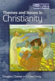 Themes and Issues in Christianity (World Religions - Themes and Issues)