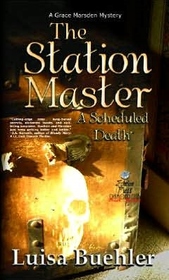 The Station Master (Grace Marsden, Bk 3)