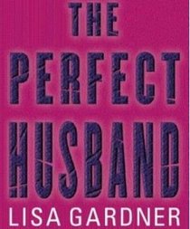 The Perfect Husband (FBI Profiler, Bk 1) (Audio CD) (Unabridged)
