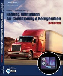 Modern Diesel Technology: Heating, Ventilation, Air Conditioning & Refrigeration