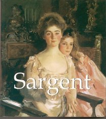 Sargent 1854-1925 - John Singer Sargent - First Edition/First Printing