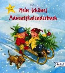 Mein Schones Adventskalenderbuch (My Beautiful Advent Book)