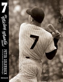 7: The Mickey Mantle Novel