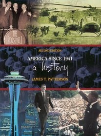 America Since 1941: A History