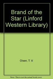 Brand of the Star (Linford Western Library (Large Print))