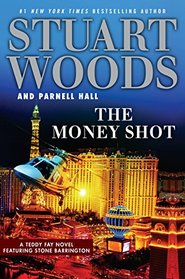 The Money Shot (Teddy Fay, Bk 2)