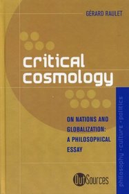 Critical Cosmology: On Nations and Globalization (Out Sources)