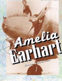 Amelia Earhart (Literacy Tree: What Courage!)