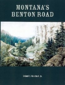 Montana's Benton Road