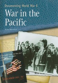 War in the Pacific (Documenting World War II)