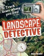 Landscape Detective: Age 7-8, Average Readers (White Wolves Non Fiction)