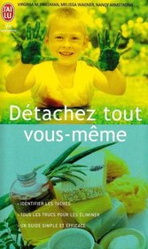 Detachez tout vous-meme (French Edition)