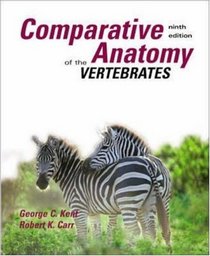 Comparative Anatomy of the Vertebrates