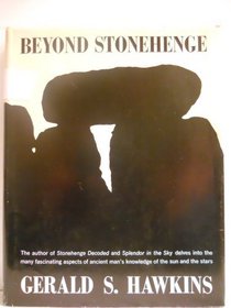 Beyond Stonehenge