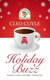 Holiday Buzz (A Coffeehouse Mystery)