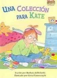 Una Coleccion Para Kate/A Collection for Kate (Math Matters En Espanol)