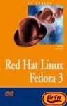 Red Hat Linux Fedora 3 (La Biblia De / the Bible of) (Spanish Edition)