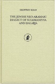 Jewish Neo-Aramaic Dialect of Sulemaniyya and Halabja (Studies in Semitic Languages and Linguistics)