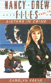 Sisters in Crime (Nancy Drew Files S.)