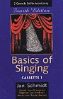 Basics of Singing (Audio Cassette Edition)