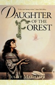 Daughter of the Forest (Sevenwaters, Bk 1)