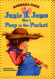 Junie B. Jones has a Peep in her Pocket (Junie B. Jones, Bk 15)