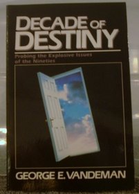 Decade of Destiny